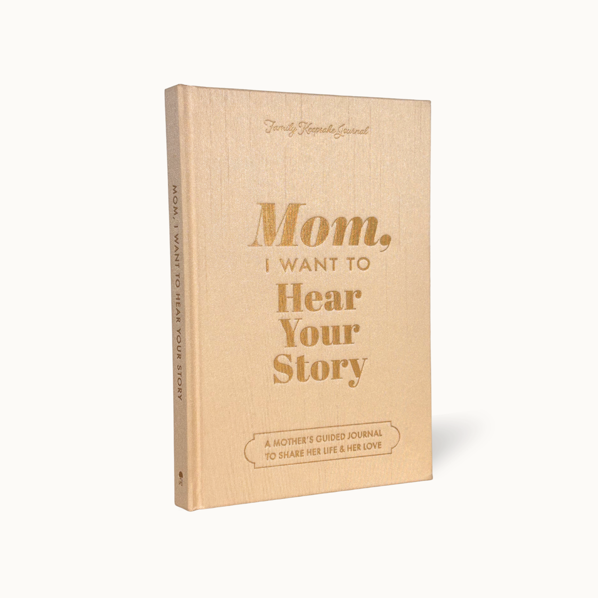 Mom, I Want to Hear Your Story